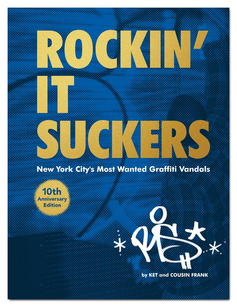 Rockin It Suckers: 10th Anniversary Edition