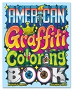 American Graffiti Coloring Book