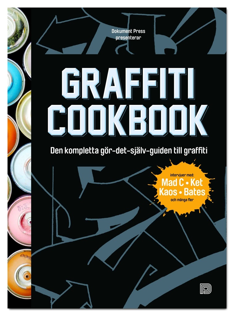 Graffiti Cookbook (sv. utg)