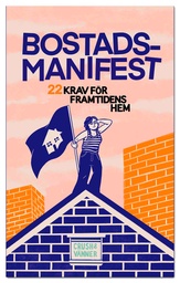 [9789188369512] Bostadsmanifest