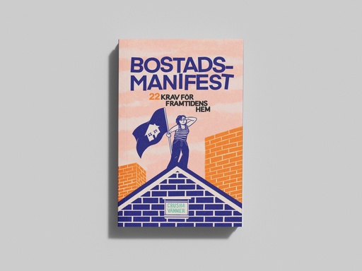 [9789188369512] Bostadsmanifest