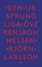 [9789185639823] Den Ursprungliga Överenskommelsen
